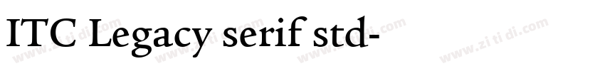 ITC Legacy serif std字体转换